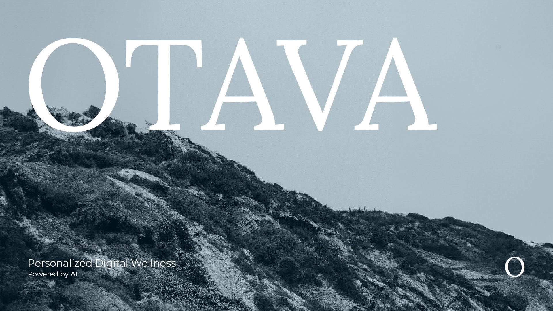 Minimalist composition featuring the word 'OTAVA' in bold, elegant typography over a textured hillside, set against a muted blue-gray sky to evoke calm and balance. by Sydney SG